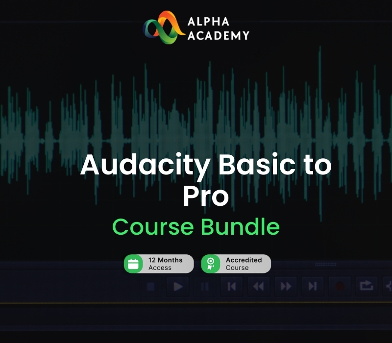 Audacity Basic to Pro Course Bundle Alpha Academy cover art