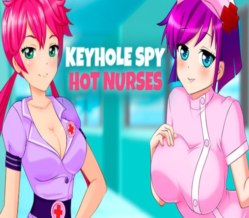 Keyhole Spy: Hot Nurses cover art