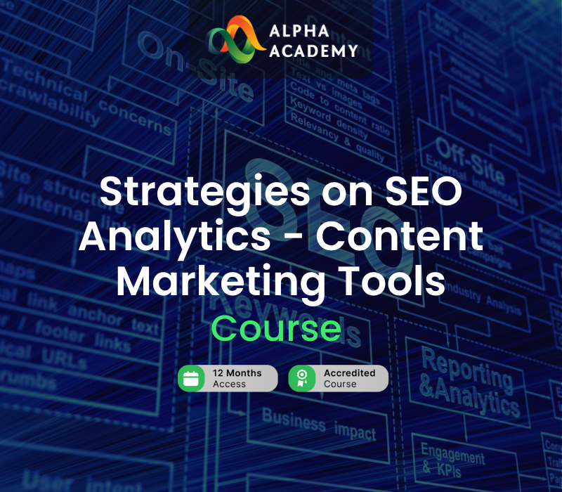 Strategies on SEO Analytics - Content Marketing Tools Alpha Academy cover art