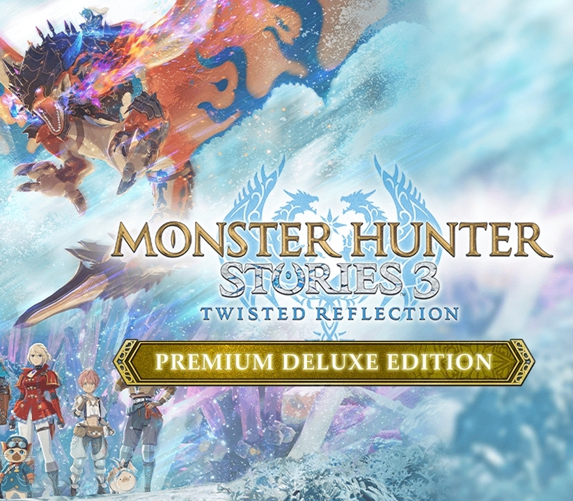 Monster Hunter Stories 3: Twisted Reflection Premium Deluxe Edition cover art