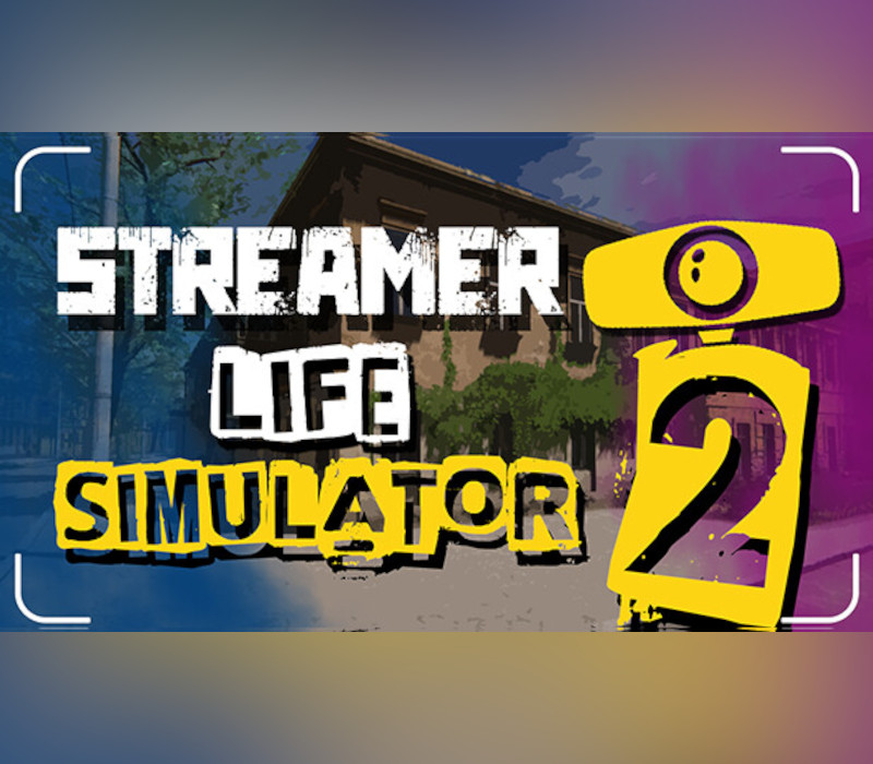 Streamer Life Simulator 2 cover art